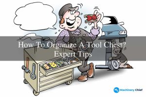 Organize A Tool Chest